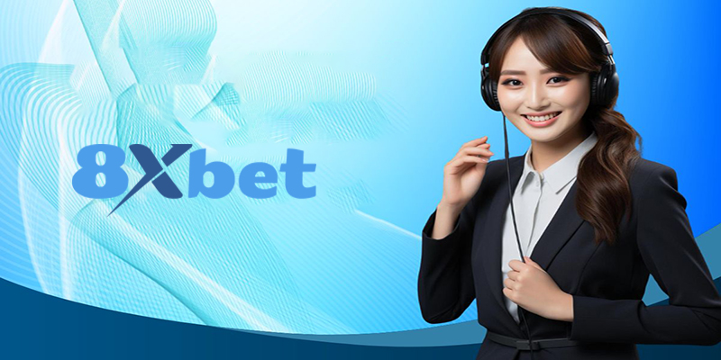 Liên Hệ 8xbet | Luôn sẵn sàng giải đáp các thắc mắc cho bạn