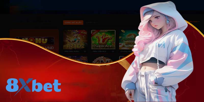 Kinh nghiệm săn nổ hũ 8xbet hiệu quả từ cao thủ